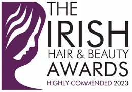 The Irish Hair & Beauty Awards — Highly Commended 2023.